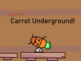 Carrot Underground! Updated
