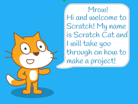 Welcome to Scratch!!! Remix By Dovydas