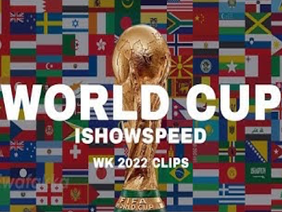 World Cup - IShowSpeed