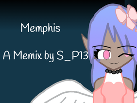 || Memphis || Memix ||