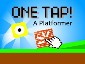 One Tap! A PLatformer! #games #fun #all #trending #featured