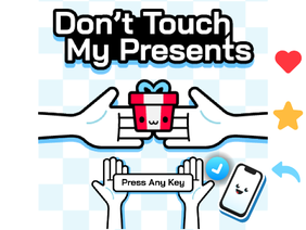 Don't Touch My Present | Dodge #games#tutorials#all#music#art#animations