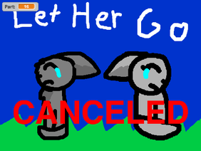 Let Her Go~GreyxSilver MAP(Canceled)
