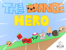 The Orange Hero!#trending #Games #All #popular #new