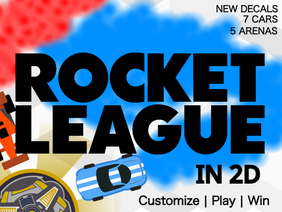 Thumbnail for Rocket League in 2D