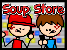The Soup Store..