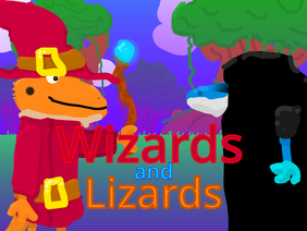 Wizards and Lizards
