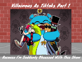 Villainous As Tiktoks Pt1