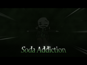 Soda Addiction