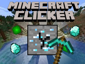Minecraft Clicker / マインクラフトクリッカー
