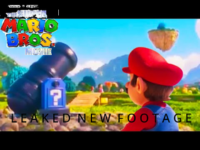 The Super Mario Bros. Movie Leaked New Footage