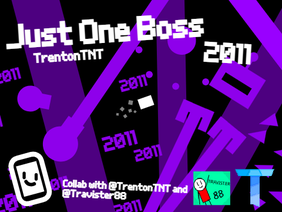 Just One Boss | 2011 | Collab with @Travister88 | #games #all #art #trending