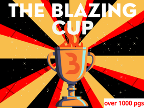 [JOIN NOW: 1100+ PGS] The Blazing Cup || #trending #all #art #music #stories #tutorials #animations