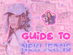 ⁽²⁾ guide to newjeans ₍ᐢ..ᐢ₎ 