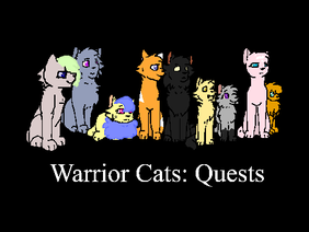 Warrior Cats: Quests (Minigame!)