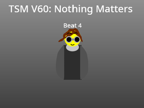 TSM V60: Nothing Matters Sign ups remix