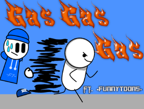 gas gas gas ft.-FunnyToons- // #memes #trending