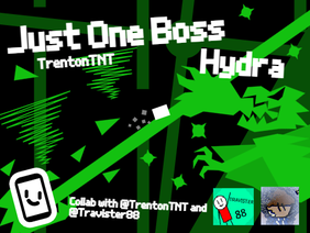 Just One Boss | Hydra | Collab with @Travister88 | #games #all #art #trending
