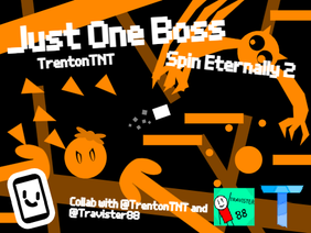 Just One Boss | Spin Eternally Part 2 | Collab with @Travister88 | #games #all #art #trending