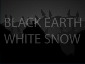 Black Earth, White Snow