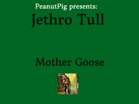 Jethro Tull- Mother Goose