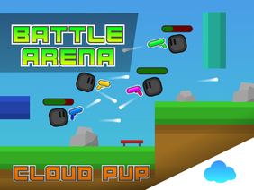 ✦- Battle Arena - | Cloud PVP | v1.0.0