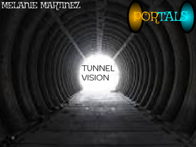 03 - TUNNEL VISION (MM3)