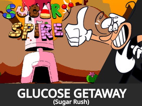 Glucose Getaway (Sugar Rush) - Sugary Spire