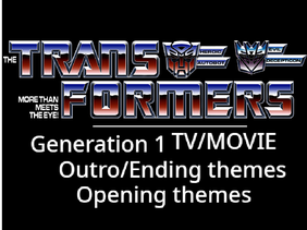 Transformers generation 1 tv/movie themes
