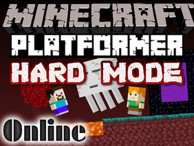 Hard mode Online MINECRAFT platforme 上級者版