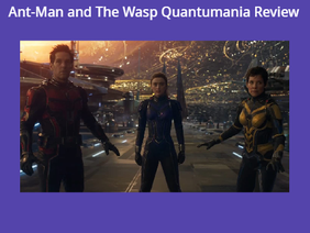 Ant Man and the Wasp Quantumania Review
