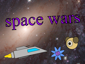 第２弾 space wars 【宇宙戦争】