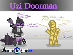 Animengine^ Uzi Doorman