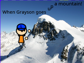 When Grayson goes up a mountain! (for contest) Day 99 #all #animations #trending #music #art #games 