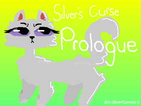 Silver's curse: Prologue 