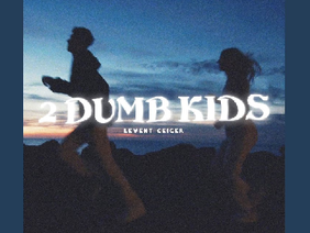 2 Dumb Kids 