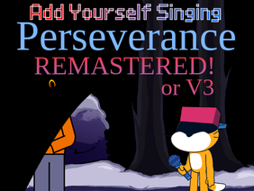 Add yourself singing Perseverance (1)