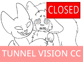 TUNNEL VISION CC *CLOSED*