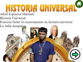 ADIEL ESPINOSA MARTINEZ Historia Universal con Anuel La2bleA