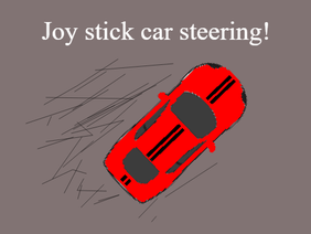 Joy stick Car steering