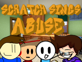 Abuse But Scratch Characters Sing It #Games #Games #Music #trending #Animation