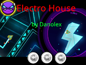 Geometry Dash Electro House