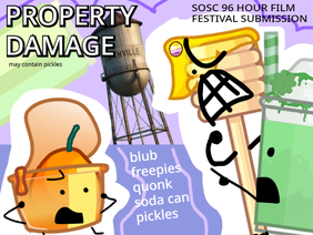 Property Damage (SOSC 96 Hour Film Festival)