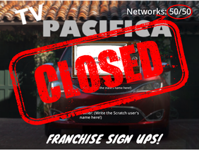 (NOW CLOSED) TVPacifica Franchise Sign Ups!