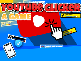 YouTube Clicker || #Games #All #Trending #Art #Music #Popular