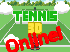 Online 3D Tennis/オンライン3Dテニス