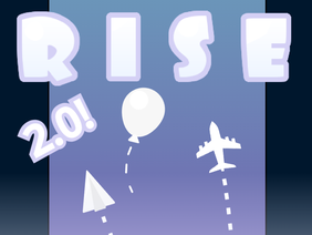 - RISE - (contest entry)
