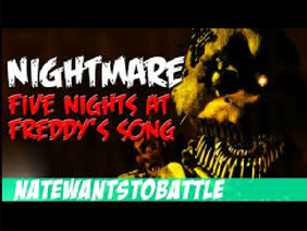 Nightmare- NateWantsToBattle