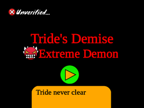 Geometry Dash Tride's Demise (Top 1)