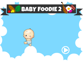 Baby Foodie 2